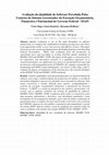 Research paper thumbnail of Avaliação da qualidade de software percebida pelos usuários do sistema gerenciador da execução orçamentária, financeira e patrimonial do Governo Federal - SIAFI