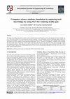 Research paper thumbnail of Computer science students simulation in capturing tacit knowledge by using NGT for reducing traffic jam