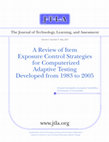 Research paper thumbnail of A review of item exposure control strategies for computerized adaptive testing developed from 1983 to 2005