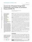 Research paper thumbnail of Correct Use of Facemask Among Health Professionals in the Context of Coronavirus Disease (COVID-19)