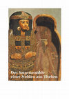 Research paper thumbnail of Das Sargensemble einer Noblen aus Theben