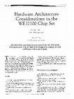 Research paper thumbnail of Hardware Architecture Considerations in the WE32100 Chip Set