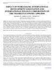 Research paper thumbnail of Impact of World Bank, International Development Association and International Finance Corporation on the Nigerian Economy (1990-2010)