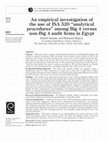 Research paper thumbnail of An empirical investigation of the use of ISA 520 “analytical procedures” among Big 4 versus non‐Big 4 audit firms in Egypt