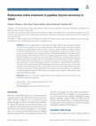 Research paper thumbnail of Radioactive iodine treatment of papillary thyroid carcinoma in Japan