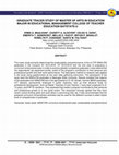 Research paper thumbnail of Graduate Tracer Study of Master of Arts in Education Major in Educational Management College of Teacher Education Batstate-U