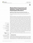 Research paper thumbnail of Mental State Assessment and Validation Using Personalized Physiological Biometrics