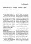 Research paper thumbnail of Metal Detecting for Surveying Marching Camps? Some Thoughts Regarding Methodology in Light of the Lower Ebro Roman Camps Project’s Results