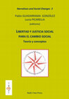 Research paper thumbnail of La condición monstruosa: la construcción del concepto formal de poder constituyente en la contemporaneidad y su implicación en la libertad y la justicia social”