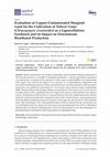 Research paper thumbnail of Evaluation of Copper-Contaminated Marginal Land for the Cultivation of Vetiver Grass (Chrysopogon zizanioides) as a Lignocellulosic Feedstock and its Impact on Downstream Bioethanol Production