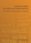 Research paper thumbnail of América Latina: dos siglos de Independencia. Fracturas sociales, políticas y culturales.