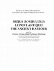 Research paper thumbnail of Fréjus (Forum Julii): le port antique