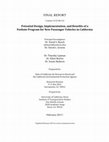 Research paper thumbnail of Potential design, implementation, and benefits of a feebate program for new passenger vehicles in California: interim statement of research findings