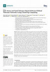 Research paper thumbnail of QoS Aware and Fault Tolerance Based Software-Defined Vehicular Networks Using Cloud-Fog Computing