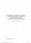 Research paper thumbnail of Tribunal Constitucional para el Siglo XXI: los retos de la jurisdicción constitucional en España