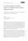 Research paper thumbnail of Los niños perdidos, de Valeria Luiselli: el intérprete ante las vidas “dignas de duelo”