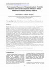 Research paper thumbnail of Environmental Exposure of Organophosphate Pesticides Mixtures and Neurodevelopment of Primary School Children In Tanjung Karang, Malaysia