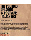 Research paper thumbnail of Make Art, Not Soup.  Reconfiguring Domestic Labor through Collage and the Ready-made in Postwar Italy. Recording: https://www.youtube.com/watch?v=yS281IVfmx4