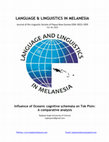 Research paper thumbnail of Influence of Oceanic cognitive schemata on Tok Pisin: A comparative analysis