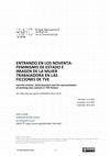 Research paper thumbnail of Entrando en los noventa: feminismo de estado e imagen de la mujer trabajadora en las ficciones de TVE