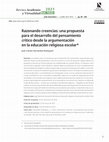 Research paper thumbnail of Razonando creencias: una propuesta para el desarrollo del pensamiento crítico desde la argumentación en la educación religiosa escolar