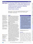 Research paper thumbnail of Evaluating NHS Stop Smoking Service engagement in community pharmacies using simulated smokers: fidelity assessment of a theory-based intervention