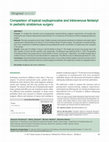 Research paper thumbnail of Comparison of topical oxybuprocaine and intravenous fentanyl in pediatric strabismus surgery