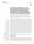 Research paper thumbnail of The Absent in Melanoma 2-Like Receptor IFN-Inducible Protein 16 as an Inflammasome Regulator in Systemic Lupus Erythematosus: The Dark Side of Sensing Microbes