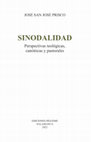 Research paper thumbnail of Sinodalidad. Perspectivas teológicas, canónicas y pastorales