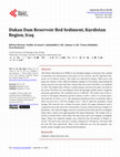 Research paper thumbnail of Dukan Dam Reservoir Bed Sediment, Kurdistan Region, Iraq