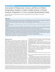 Research paper thumbnail of Assessment of Depression, Anxiety, and Stress in Dental Postgraduate Students in Indira Gandhi Institute of Dental Sciences, Puducherry: A Cross-sectional Questionnaire Study