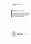 Research paper thumbnail of The Direction and Intensity of China's Monetary Policy Conduct: A Dynamic Factor Modelling Approach