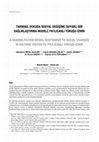 Research paper thumbnail of Tari̇hsel Dokuda Sosyal Deği̇şi̇me Duyarli Bi̇r Sağliklaştirma Modeli̇; Patlicanli Yokuşu-İzmi̇r