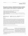 Research paper thumbnail of Encounters between multicultural family members and the nurses in the context of intensive care