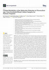 Research paper thumbnail of Limited Reliability of the Molecular Detection of Plasmodium spp. from Incubated Blood Culture Samples for Forensic Purposes