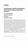 Research paper thumbnail of Learning to be a Teacher: Development of EFL Teacher Trainee Interactional Practices