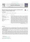 Research paper thumbnail of Missing response after teacher question in primary school English as a foreign language classes