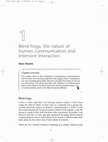 Research paper thumbnail of Blind Frogs: The Nature of Human Communication and Intensive Interaction