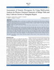 Research paper thumbnail of Assessment of Genetic Divergence by Using Multivariate Analysis for Physico Chemical Characters of Mango Table and Juicy Cultivars Grown in Telangana Region