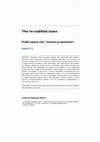 Research paper thumbnail of The re-codified town. Public space and "utopian pragmatism" EURAU'12