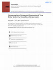 Research paper thumbnail of Compensation of Integrated Resonant and Time Delay System by Using Wave Compensator