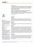 Research paper thumbnail of 18F-FDG-PET/CT for the detection of disease in patients with head and neck cancer treated with radiotherapy