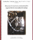 Research paper thumbnail of El pensamiento sociológico en los estudios del trabajo en América Latina: hacia una teoría fundamental