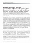 Research paper thumbnail of Predicting recurrence after liver transplantation in patients with hepatocellular carcinoma exceeding the up-to-seven criteria