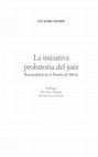 Research paper thumbnail of Prólogo a "La iniciativa probatoria del Juez" de Luis Alfaro.