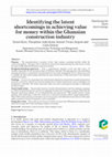 Research paper thumbnail of Identifying the latent shortcomings in achieving value for money within the Ghanaian construction industry