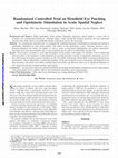 Research paper thumbnail of Randomized controlled trial on hemifield eye patching and optokinetic stimulation in acute spatial neglect