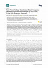 Research paper thumbnail of Low-Power Voltage Transformer Smart Frequency Modeling and Output Prediction up to 2.5 kHz, Using Sinc-Response Approach