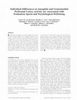 Research paper thumbnail of Individual Differences in Amygdala and Ventromedial Prefrontal Cortex Activity are Associated with Evaluation Speed and Psychological Well-being