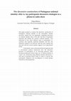 Research paper thumbnail of The discursive construction of Portuguese national identity: elite vs. lay participants discursive strategies in a phone-in radio show